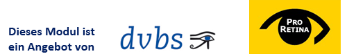 Dieses Modul ist ein Angebot von DVBS und Pro Retina Deutschland